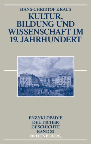 Kultur, Bildung und Wissenschaft im 19. Jahrhundert