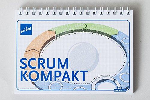 Scrum Kompakt: Alle Artefakte, Rollen und Events von Scrum im handlichen Taschenformat.