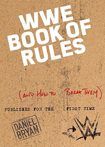 The Official Wwe Book of Rules: (and How to Break Them)