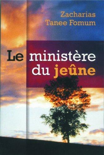 Le Ministère du Jeûne