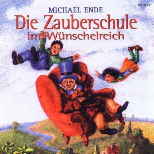 Die Zauberschule im Wuenschelreich