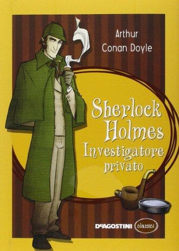 Sherlock Holmes investigatore privato