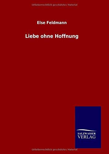 Liebe ohne Hoffnung