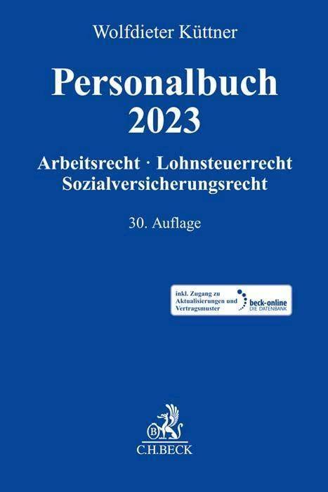 Personalbuch 2023: Arbeitsrecht, Lohnsteuerrecht, Sozialversicherungsrecht