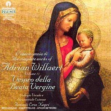 Willaert: Sämtliche Werke Vol.11: Vespro della Beata Vergine