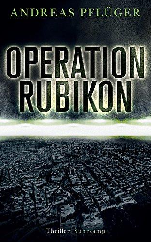 Operation Rubikon: Thriller (suhrkamp taschenbuch)