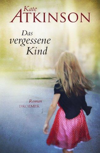 Das vergessene Kind: Roman