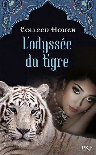 L'odyssée du tigre