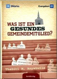 Was ist ein gesundes Gemeindemitglied?