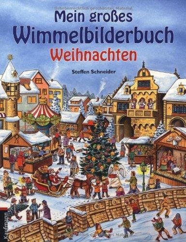 Mein großes Wimmelbilderbuch Weihnachten