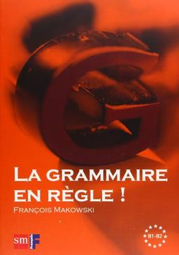 La grammaire en regle b1-b2