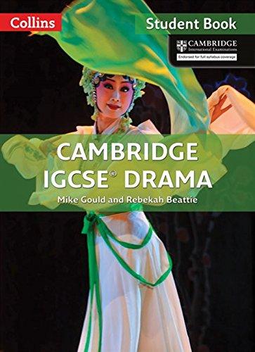 Cambridge IGCSE (TM) Drama Student's Book (Collins Cambridge Igcse #174;)