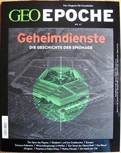 GEO Epoche 67/2014 - Geheimdienste