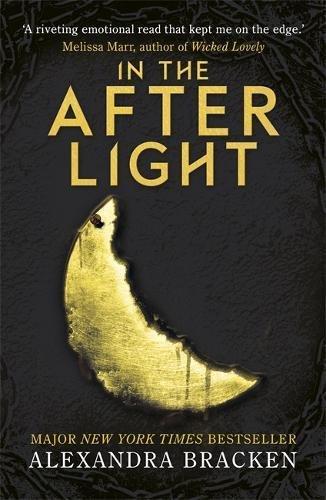 In the Afterlight: Book 3 (A Darkest Minds Novel, Band 3)