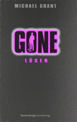 Gone 3: Lügen