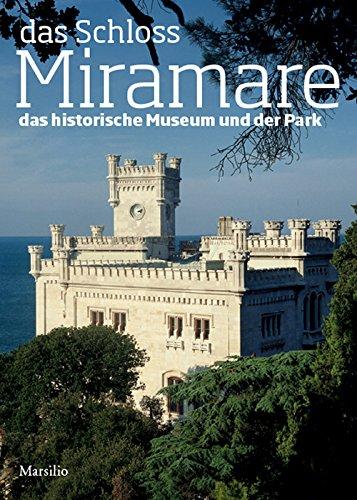 Das schloss Miramare. Das historische museum und der park