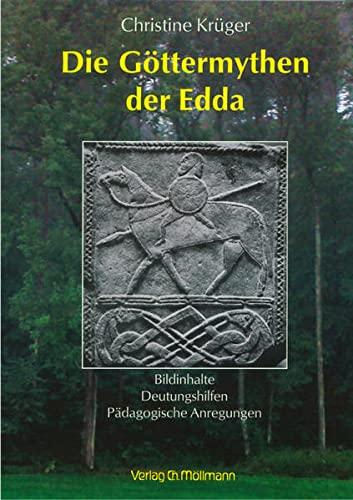 Die Göttermythen der Edda: Bildinhalte Deutungshilfen Bildinhalte, Deutungshilfen, Pädagogische Anregungen