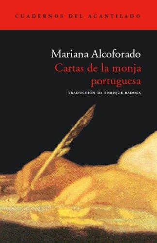 Carta de la monja portuguesa (Cuadernos del Acantilado, Band 5)