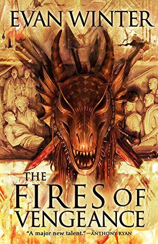 The Fires of Vengeance: The Burning, Book Two