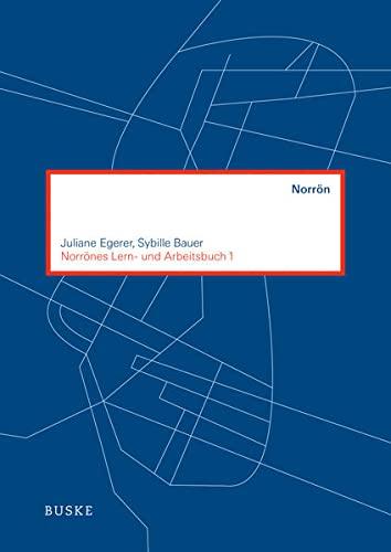 Norrönes Lern- und Arbeitsbuch 1: zu Odd Einar Haugen "Norröne Grammatik im Überblick"