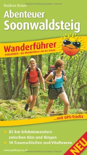 Wanderführer Abenteuer Soonwaldsteig