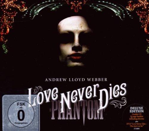 Love Never Dies (Phantom der Oper 2) (Deluxe Edt.)