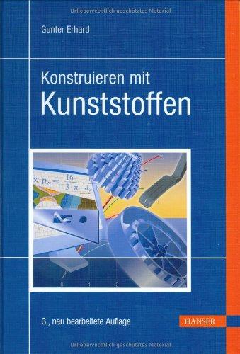 Konstruieren mit Kunststoffen