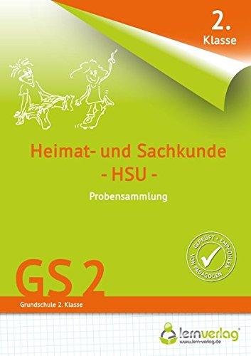 Übungsheft - Probensammlung Grundschule Heimat- und Sachkunde 2. Klasse (Probensammlungen)