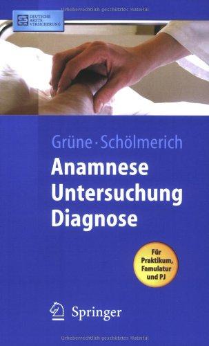 Anamnese - Untersuchung - Diagnostik (Springer-Lehrbuch)