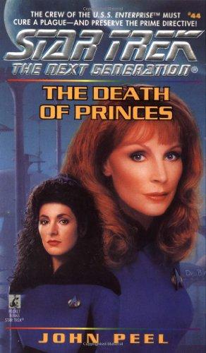 The Death of Princes (Star Trek: the Next Generation, Band 44)