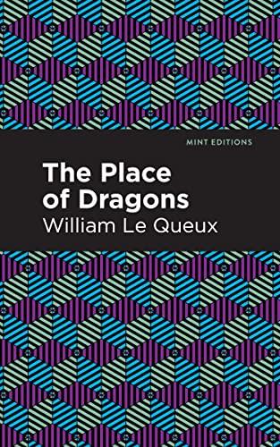 The Place of Dragons (Mint Editions―Crime, Thrillers and Detective Work)