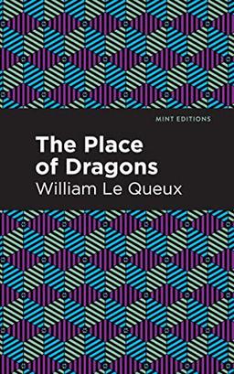 The Place of Dragons (Mint Editions―Crime, Thrillers and Detective Work)