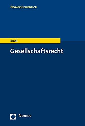 Gesellschaftsrecht (Nomoslehrbuch)