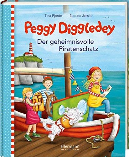 Peggy Diggledey: Der geheimnisvolle Piratenschatz