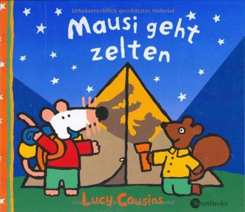 Mausi geht zelten