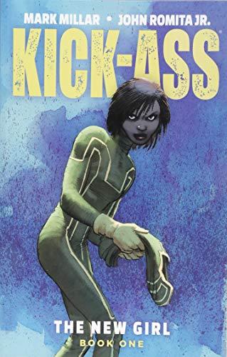 Kick-Ass: The New Girl Volume 1