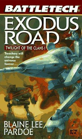 Battletech 33:  Exodus Road: Twilight of the Clans 1