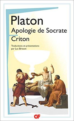 Apologie de Socrate. Criton