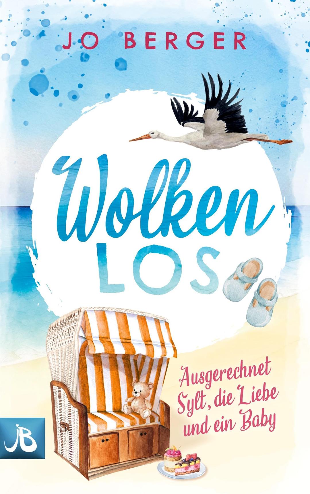 Wolkenlos: Ausgerechnet Sylt, die Liebe und ein Baby (Verliebt auf Sylt)