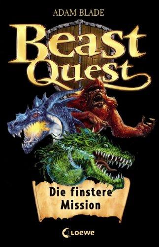 Beast Quest: Die finstere Mission. Sammelband (inkl. Band 1 als Hörbuch)