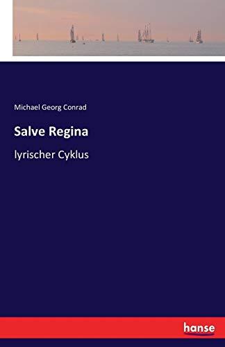 Salve Regina: lyrischer Cyklus