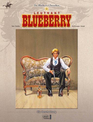 Blueberry Chroniken 08: Die Verschwörung