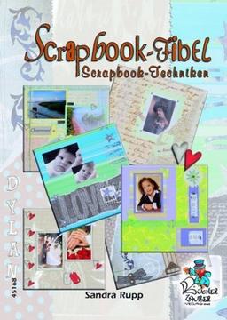 Rupp, S: Scrapbooking-Fibel