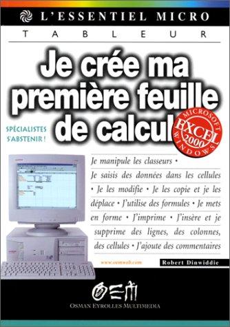 Je crée ma première feuille de calcul avec Excel 2000