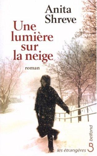 Une lumière sur la neige