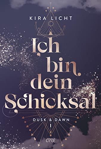 Ich bin dein Schicksal: Dusk & Dawn 1