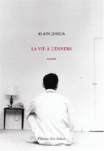 La vie à l'envers