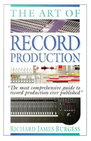 The Art of Record Production