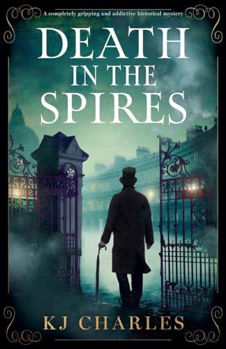 Death in the Spires: A completely gripping and addictive historical mystery