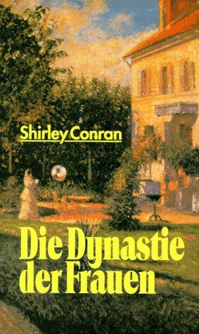 Die Dynastie der Frauen